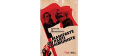 “Manifeste du parti communiste”. Les extraits