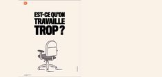 Est-ce qu’on travaille trop ?