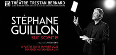 “Sur Scène” de Stéphane Guillon