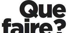 Alain Badiou, Marcel Gauchet. Que faire ?