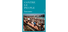 “Contre le peuple”, de Frédéric Schiffter