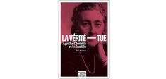 “La vérité tue”, de Sonia Feertchak