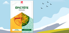 Le “Manuel” d’Épictète ou le bonheur par le détachement