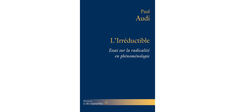 “L’Irréductible”, de Paul Audi