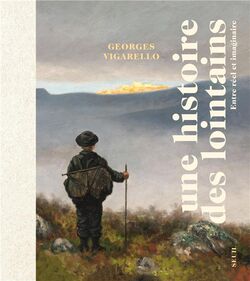 Une histoire des lointains 