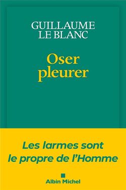 Oser pleurer