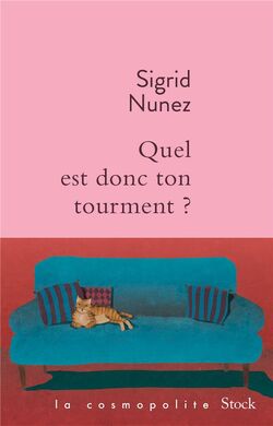 Quel est donc ton tourment ?