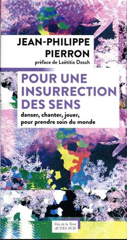 Pour une insurrection des sens