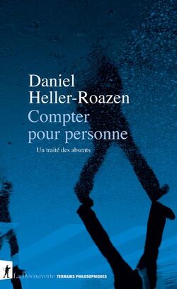 Compter pour personne. Un traité des absents 
