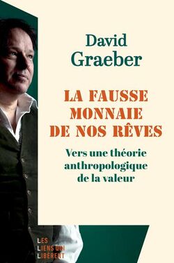 La Fausse Monnaie de nos rêves