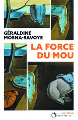 La Force du mou