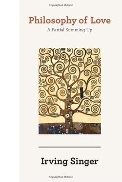 Philosophy of Love: A Partial Summing-up