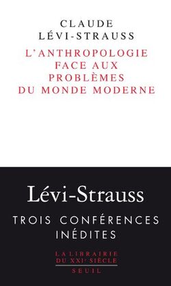 Anthropologie face aux problèmes du monde moderne