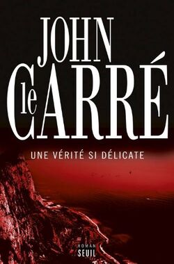 Une vérité si délicate