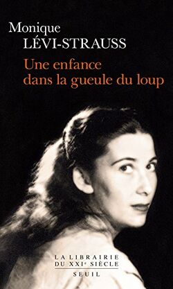 Une Enfance Dans la Gueule du Loup