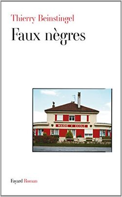 Faux Nègres