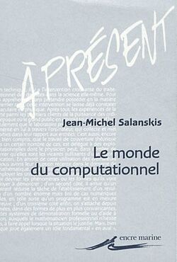 Le monde computationnel