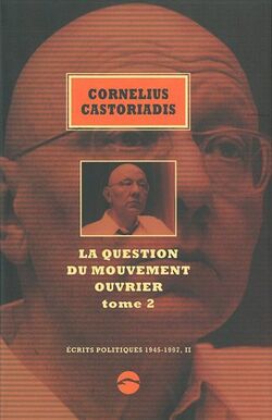 Écrits politiques, 1945-1997