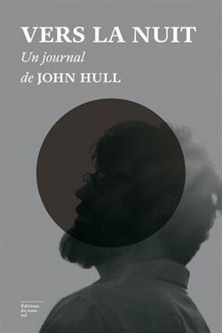 Vers la nuit. Un journal