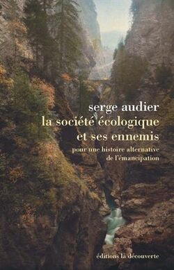 La Société écologique et ses ennemis