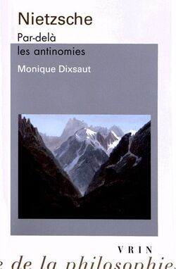 Nietzsche: Par delà les antinomies