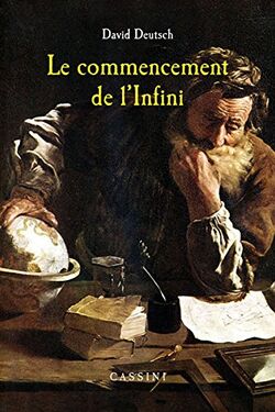 Le commencement de l'infini. Les explications transforment le monde
