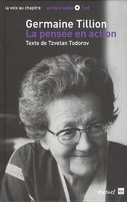 Germaine Tillion, la pensée en action (1CD audio)