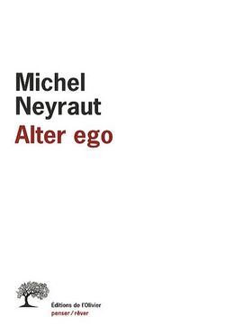 Alter ego : Etude psychanalytique
