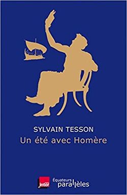 Un été avec Homère 