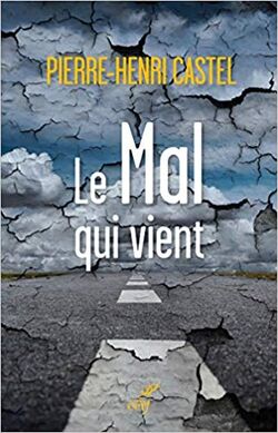 Le Mal qui vient