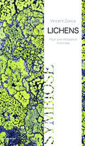 Lichens. Pour une résistance minimale
