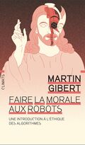 Faire la morale aux robots