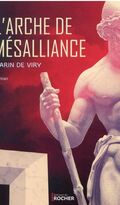 L’Arche de mésalliance 