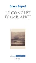 Le Concept d’ambiance