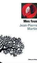 Mes fous