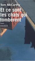 Et ce sont les chats qui tombèrent