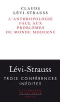 Anthropologie face aux problèmes du monde moderne