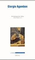 Homo Sacer : Tome 5, Opus Dei - Archéologie de l'office