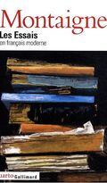 Les Essais (en français moderne)