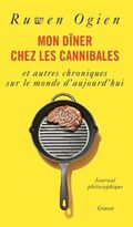 Mon dîner chez les cannibales
