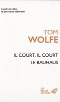 Il court, il court le Bauhaus