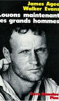 Louons maintenant les grands hommes