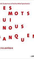 Les Mots qui nous manquent