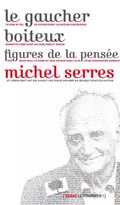 Le Gaucher boiteux. Figures de la pensée