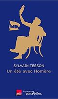 Un été avec Homère 