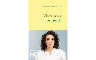 N° 2 : “Vivre avec nos morts”, de Delphine Horvilleur