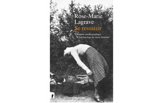 “Se ressaisir”, de Rose-Marie Lagrave